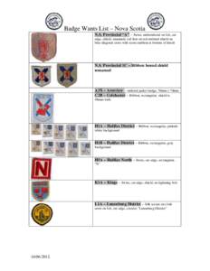 Badge Wants List – Nova Scotia N.S. Provincial “A” – Swiss, embroidered on felt, cut edge, shield, unnamed, red lion on red outlined shield on blue diagonal cross with scout emblem at bottom of shield  N.S. Provi