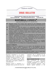 RISPERDAL CONSTA Graylands Hospital Drug Bulletin 2003 Vol 11 No 2 May ISSN[removed] ✪ ✪ ✪