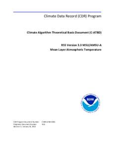 Climate Data Record (CDR) Program  Climate Algorithm Theoretical Basis Document (C-ATBD) RSS Version 3.3 MSU/AMSU-A Mean Layer Atmospheric Temperature