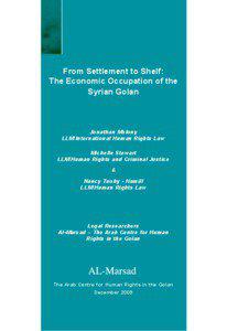 From Settlement to Shelf: The Economic Occupation of the Syrian Golan