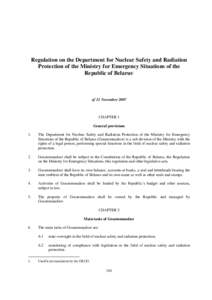 Regulation on the Department for Nuclear Safety and Radiation Protection of the Ministry for Emergency Situations of the Republic of Belarus1 of 12 November 2007