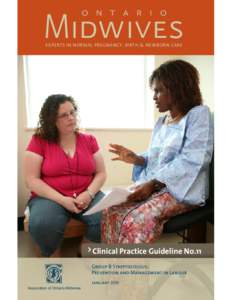 o n t a r i o  Midwives Experts in normal pregnancy, birth & newborn care  > Clinical Practice Guideline No.11