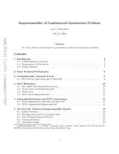 Inapproximability of Combinatorial Optimization Problems Luca Trevisan∗ arXiv:cs/0409043v1 [cs.CC] 24 SepJuly 27, 2004