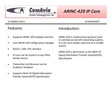 ARINC-429 IP Core 15 MARCH 2011 Features: 