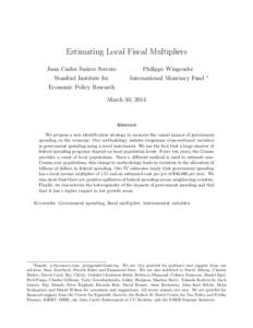 Estimating Local Fiscal Multipliers Juan Carlos Su´arez Serrato Philippe Wingender  Stanford Institute for