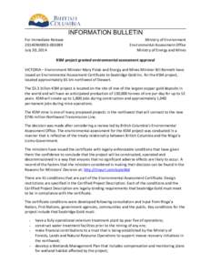 INFORMATION BULLETIN For Immediate Release 2014ENV0053[removed]July 30, 2014  Ministry of Environment