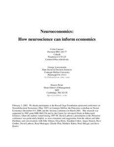 Neuroeconomics: How neuroscience can inform economics Colin Camerer