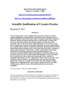 REJUVENATION RESEARCH Volume 11, Number 2, 2008 http://www.ncbi.nlm.nih.gov/pubmedhttp://www.liebertonline.com/doi/absrejScientific Justification of Cryonics Practice