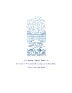       First Annual Progress Report on  State Green Procurement and Agency Sustainability 