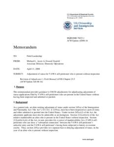 U.S. Department of Homeland Security U.S. Citizenship and Immigration Services Washington, DCHQDOMOAFM Update AD08-16