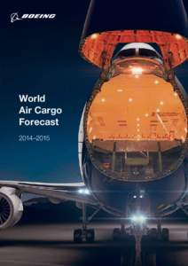 World Air Cargo Forecast 2014–2015  Foreword