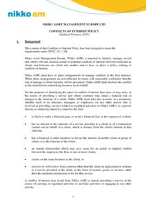 NIKKO ASSET MANAGEMENT EUROPE LTD CONFLICTS OF INTEREST POLICY (Updated FebruaryBackground