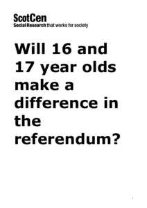 Will 16 and 17 year olds make a difference in the referendum?