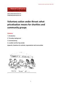 United Kingdom / Structure / England / Volunteerism / National Association for Voluntary and Community Action / Big Society / Association of Chief Executives of Voluntary Organisations / Health and Social Care Act / National Health Service / Voluntary sector / National Council for Voluntary Organisations / Action on Smoking and Health