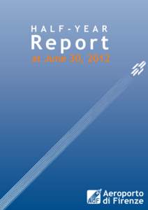 H A L F - Y E A R  Report at June 30, 2012  Contents