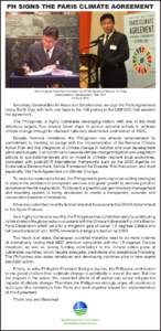 PH SIGNS THE PARIS CLIMATE AGREEMENT  The Philippine Statement delivered by DENR Secretary Ramon J.P. Paje United Nations Headquarters, New York 22 April 2016
