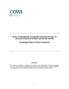 Study on Homophobia, Transphobia and Discrimination on Grounds of Sexual Orientation and Gender Identity Sociological Report: Russian Federation
