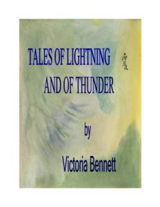 TALES OF LIGHTNING AND OF THUNDER by Victoria Bennett  TALES OF LIGHTNING AND OF THUNDER