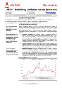 Macro Insights AB-ICI: Stabilizing on Better Market Sentiment Natalia Orlova Dmitry Dolgin  (+