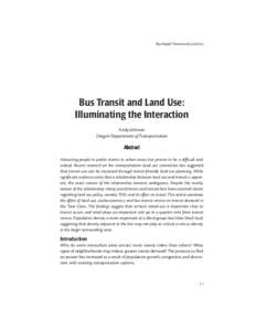 Bus Rapid Transit and Land Use  Bus Transit and Land Use: Illuminating the Interaction Andy Johnson Oregon Department of Transportation