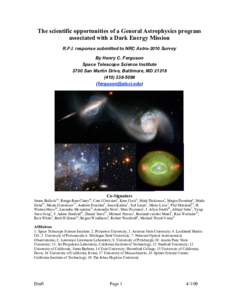 The scientific opportunities of a General Astrophysics program associated with a Dark Energy Mission R.F.I. response submitted to NRC Astro-2010 Survey By Henry C. Ferguson Space Telescope Science Institute 3700 San Mart