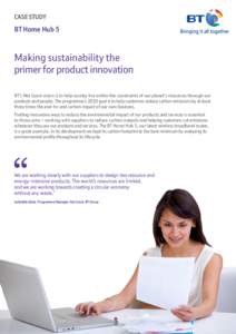 CASE STUDY  BT Home Hub 5 Making sustainability the primer for product innovation