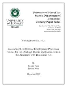 University of Hawai`i at Mānoa Department of Economics Working Paper Series Saunders Hall 542, 2424 Maile Way, Honolulu, HI 96822