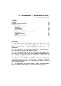 6. A Reasonable Expectation of Privacy Contents Summary Reasonable expectation of privacy Considerations Nature of the information
