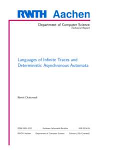 Aachen Department of Computer Science Technical Report Languages of Infinite Traces and Deterministic Asynchronous Automata