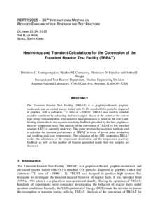 Microsoft Word - Neutronics and Transient Calculations for the Conversion of the Transient Reactor Test Facility (TREAT).docx
