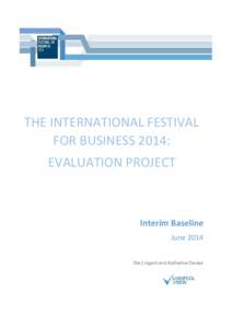 thE International festival for business 2014: 
evaluation