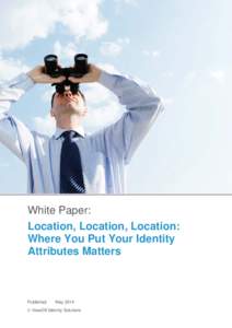 World Leading Directory Technology White Paper: Location, Location, Location: Where You Put Your Identity