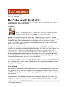 BusinessWeek About Our New Lifestyle Channel VIEWPOINT June 9, 2010 The Problem with Great Ideas