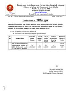 [  Employees’ State Insurance Corporation Hospital, Manesar (Ministry of Labour and Employment, Govt. of India) Plot No- 41, Sector-03, IMT Manesar, Haryana