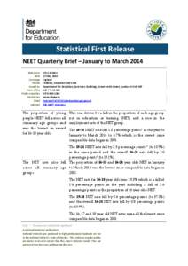 Statistical First Release NEET Quarterly Brief – January to March 2014 Reference Date Coverage Theme