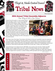 Tlingit & Haida Central Council  Tribal News March/April 2015