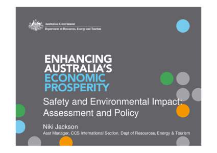 Microsoft PowerPoint[removed]Niki Jackson - Safety and environmental impact- assessment and policy