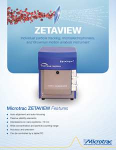 ZETAVIEW  Individual particle tracking, microelectrophoresis, and Brownian motion analysis instrument  Microtrac ZETAVIEW Features