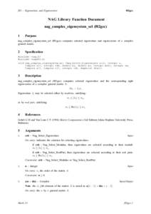 f02 – Eigenvalues and Eigenvectors  f02gcc NAG Library Function Document nag_complex_eigensystem_sel (f02gcc)