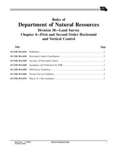Rules of  Department of Natural Resources Division 30—Land Survey Chapter 4—First and Second Order Horizontal and Vertical Control
