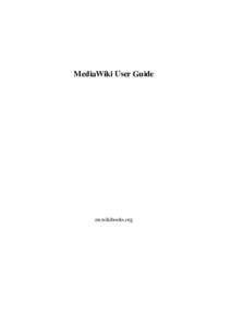 MediaWiki User Guide  en.wikibooks.org November 23, 2013