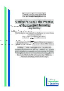 Thank you for downloading the Action Principles from Getting Personal: The Promise of Personalized Learning Sam Redding