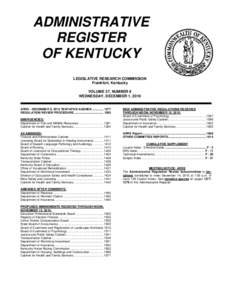 ADMINISTRATIVE REGISTER OF KENTUCKY LEGISLATIVE RESEARCH COMMISSION Frankfort, Kentucky VOLUME 37, NUMBER 6