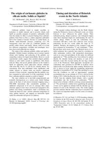 1444  Goldschmidt Conference Abstracts The origin of carbonate globules in silicate melts: Solids or liquids?