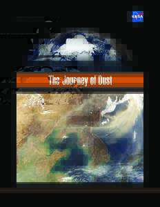 National Aeronautics and Space Administration  UNDERSTANDING EARTH The Journey of Dust