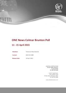 ONE News Colmar Brunton PollApril 2015 Attention: Television New Zealand