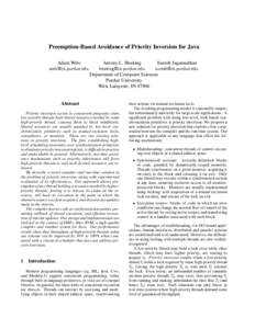 Preemption-Based Avoidance of Priority Inversion for Java Adam Welc  Antony L. Hosking Suresh Jagannathan