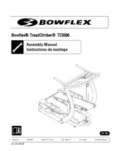 Bowflex® TreadClimber® TC5500–040109B Table of Contents Before Assembly