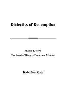 Dialectics of Redemption  Anselm Kiefer’s