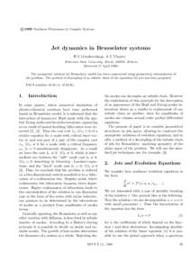 c °1998 Nonlinear Phenomena in Complex Systems Jet dynamics in Brusselator systems H.V.Grushevskaja, A.T.Vlassov